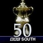 BBC South 50 years: Episode 6 FA Cup